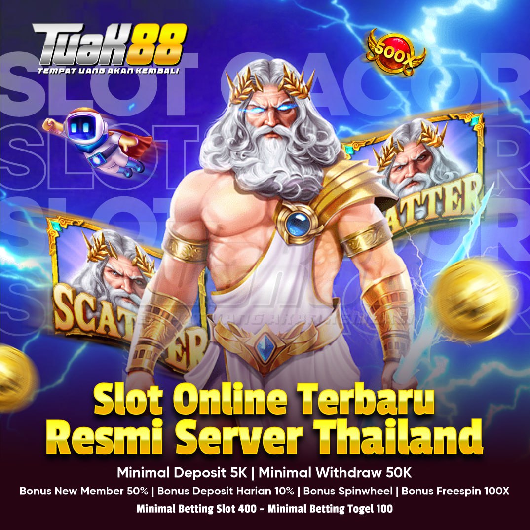 Tuak88 • Situs Resmi Slot Server Thailand Super Gacor Pasti Maxwin Hari Ini